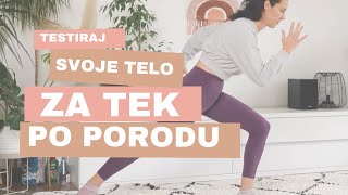 TESTNE VAJE ZA TEK PO PORODU [upl. by Fulbert]