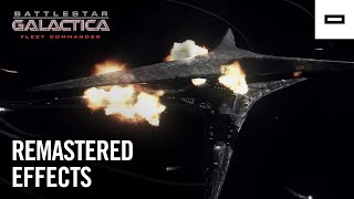 Battlestar Galactica Fleet Commander — Remastered Effects [upl. by Stockton]