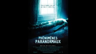 Phénomènes Paranormaux  le film inspiré de faits pas du tout réels [upl. by Nwahsel534]