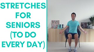 Do These 4 Stretches EVERY Day  Stretches For Seniors  More Life Health [upl. by Tunk]