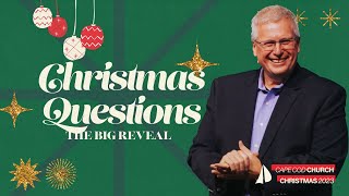 Christmas Questions  Pastor Ben Feldott  Cape Cod Church [upl. by Drida736]