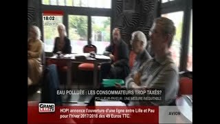 Eau polluée les consommateurs trop taxés [upl. by Netsrejk856]