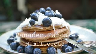 Bananen Pancakes Low Carb Ohne raffinierten Zucker MIMILICIOUS [upl. by Sillaw]