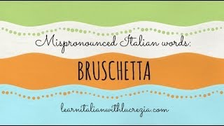 How to pronounce BRUSCHETTA in Italian [upl. by Lester]