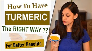 How To ABSORB TURMERIC and Increase Health Benefits  Tips About Turmeric and Curcumin [upl. by Woodford]