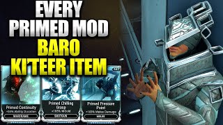 Warframe Baro KiTeer Full Primed Mods List  Void Trader Recommendations [upl. by Eycal]