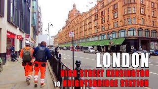 London Walk  High Street Kensington to Knightsbridge Station  London Street Walk 4K [upl. by Sorazal]