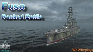 World of Warships Fuso A Very Close Ranked Battle [upl. by Pomfrey993]