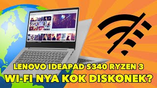 ADA MASALAH DI LENOVO IDEAPAD S340 RYZEN 3 [upl. by Nochur]