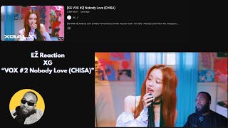 XG VOX 2 Nobody Love CHISA  REACTION 2024 [upl. by Laurin]