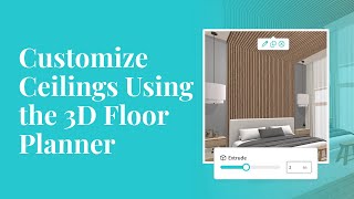 DesignFilesco  Customize Ceilings in 3D Floor Planner [upl. by Ysus]