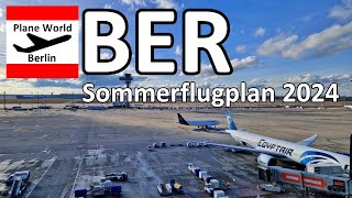 BER Sommerflugplan 2024  Flughafen Berlin Brandenburg Highlights [upl. by Nayarb]