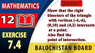 12th Math Exercise 74 Question 7  Concurrent line and condition of concurrency  maths class 12 [upl. by Weslee]