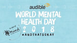 World Mental Health Day 2018  Audible Sessions [upl. by York]