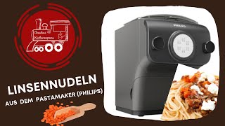 ❤ LINSENNUDELN aus dem PASTA MAKER Philips  die Proteinbomben 💣 [upl. by Iphigenia217]