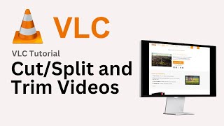 How to CutSplitTrim Videos in VLC Media Player 2024  Edit Video [upl. by Anselme332]