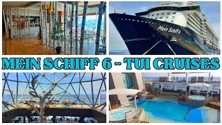 MEIN SCHIFF 6 elaborate ship tour incl Buffet TUI CRUISES [upl. by Claus]