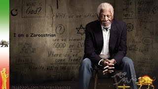 Morgan Freeman about Zoroastrian [upl. by Ylram]