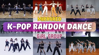 MIRRORED KPOP RANDOM DANCE CHALLENGE  GIRL GROUPS [upl. by Gnidleif]