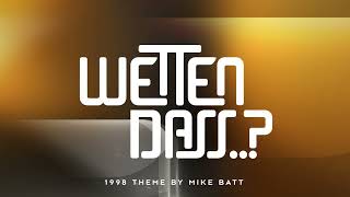 ZDF Wetten dass 1998 Theme by Mike Batt [upl. by Alberta]