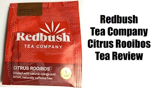 Redbush Tea Company Citrus Rooibos Tea Tasting Review [upl. by Ruelle839]