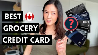 HIGHEST Grocery Cash Back credit cards in Canada in 2024 up to 10 🇨🇦 [upl. by Tobey]