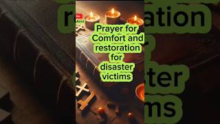 Powerful Prayer for Comfort and restoration for disaster victims 🙏prayer bible nsppd shorts [upl. by Elleiram]