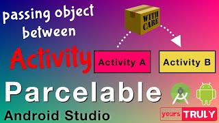 Passing Objects between Activities  Parcelables  Android Studio 321 [upl. by Ahsieym278]