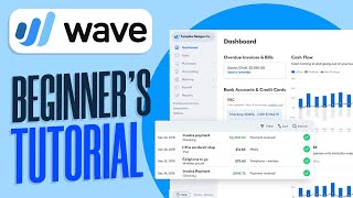 How To Use Wave Accounting Software for Beginners 2024 [upl. by Lenoyl]