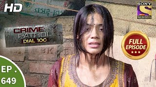 Crime Patrol Dial 100  क्राइम पेट्रोल  Ep 649  Full Episode  9th November 2017 [upl. by Netsirt84]