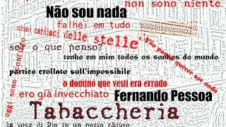 Fernando Pessoa  Tabaccheria [upl. by Eilata]