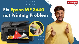 Fix Epson WF 3640 not Printing Problem  Printer Tales [upl. by Yasibit]