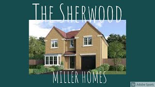 The Sherwood Tour Miller Homes [upl. by Christoper]