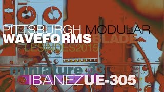 PITTBURGH MODULAR WAVEFORMS  BLADE MODE  Ibanez UE305 miniature 33 [upl. by Akined]