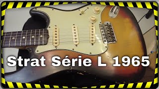 Stratocaster Fender Série L de 1965  la Strat ultime  Une visite sonore pour décider [upl. by Noet]