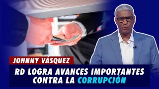 Johnny Vásquez  República Dominicana logra avances importantes contra la corrupción  El Garrote [upl. by Neilla]