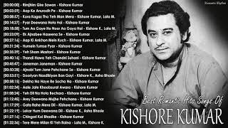 Kishore Kumar Golden Hits  Best Of Kishore Kumar Playlist 2021 Romantic Hindi Evergreen Melodies [upl. by Einafpets]