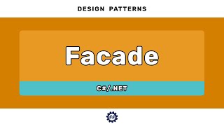 Facade Pattern  DESIGN PATTERNS CNET [upl. by Quint499]