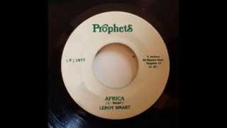 Leroy Smart  Africa  Revolutionaries  Africa Part II Prophets 7quot [upl. by Narcho]