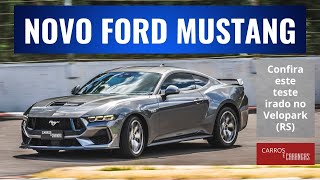 Confira o teste do novo Ford Mustang 2024 na pista [upl. by Zenobia]