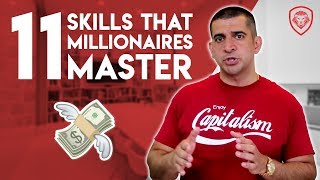 11 Skills that Millionaires Master [upl. by Hawley610]