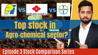 PI Industries vs Sumitomo Chemical vs Bayer Cropscience  Top Agrochemical stock in India [upl. by Tatum]