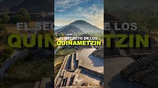 El Secreto de los Quinametzin 🤯 mexicoprimero🇲🇽 teotihuacan culturamexicana Quinametzin [upl. by Haven]