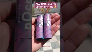 MyGlamm POSE HD Lipstick Swatches 💄✨ myglamm myglammmakeup lipstickswatches lipstick shorts [upl. by Merlina357]