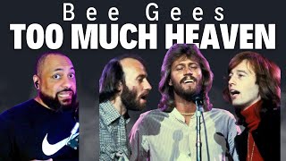 FIRST TIME REACTING TO  Bee Gees  Too Much Heaven [upl. by Gonsalve]