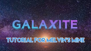 how to find the hard to find ores in galaxite Melvins mine [upl. by Liu]