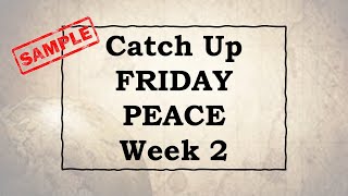 CatchUp FRIDAY PEACE Lesson Plan Week 2 [upl. by Emaj]