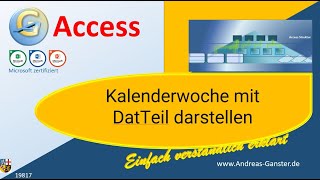 Kalenderwoche mit DatTeil darstellen geht das Access Tipp 19817  Tutorial deutsch  Ganster [upl. by Seftton]