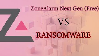 ZoneAlarm Next Gen Free VS Ransomware [upl. by Borman748]