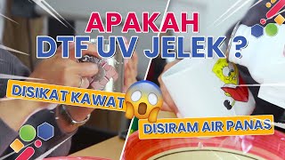 TEST KETAHANAN DTF UV [upl. by Leima805]